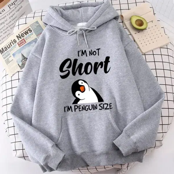 Popular Penguin I'm Not Short Printing Hoodies For Women Autumn Winter Sweatshirt Fashion Hooded Pullover Ladies Streetwear - Image 6